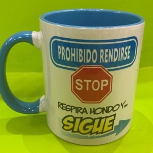 Taza prohibido rendirse